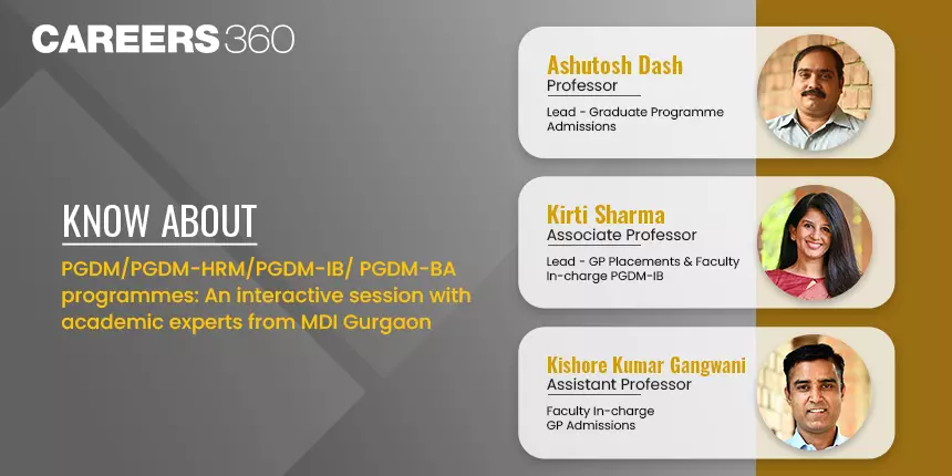 Know about PGDM programmes at MDI Gurgaon: An Interactive Session with Academic Experts
