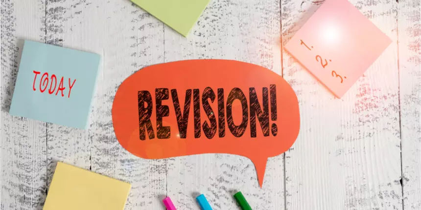 Revision strategy for NEET 2022 - Preparation tips, Routine, Subject wise Strategy