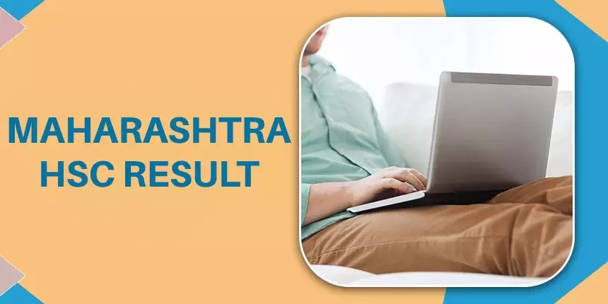 Maharashtra HSC Result 2022 Date - Check Maharashtra board 12th result online at mahresult.nic.in
