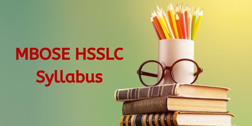 MBOSE HSSLC Syllabus 2022 - Check Reduced Meghalaya Board Class 12th Syllabus Here