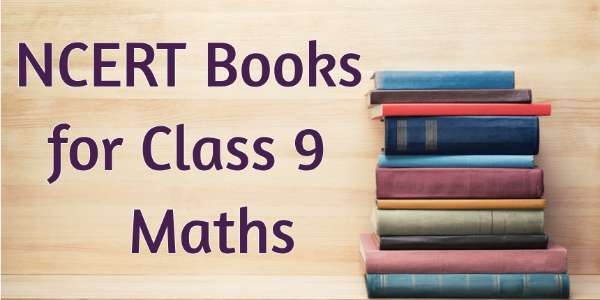 NCERT Books for Class 9 Maths 2022 Download PDF