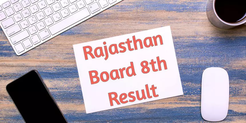 RBSE 8th Result 2024: Rajasthan Board 8th Class Result @rajshaladarpan.nic.in